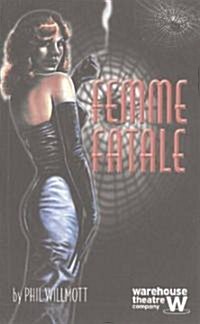 Femme Fatale (Paperback)