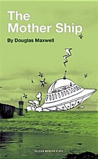 The Mother Ship (Paperback)