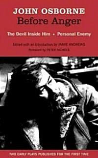 Before Anger: Two Early Plays : The Devil Inside Him; Personal Enemy (Paperback)
