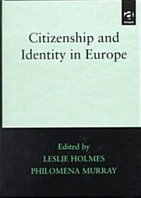 Citizenship and Identity in Europe (Hardcover)