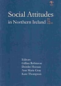 Social Attitudes in Northern Ireland (Hardcover)