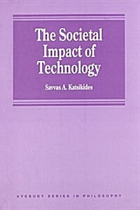 The Societal Impact of Technology (Hardcover)