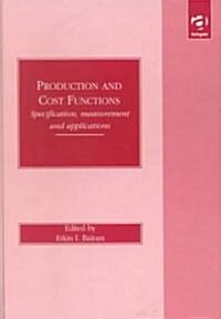 Production and Cost Functions (Hardcover)