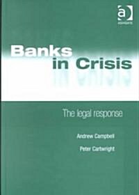 Banks in Crisis (Hardcover)