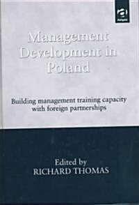 Management Development in Poland (Hardcover)