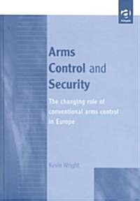 Arms Control and Security (Hardcover)