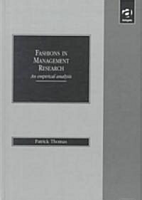 Fashions in Management Research (Hardcover)