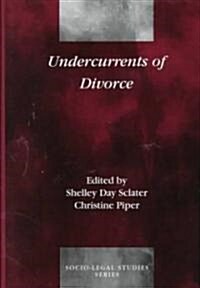 Undercurrents of Divorce (Hardcover)