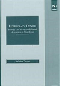 Democracy Denied (Paperback)