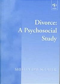 Divorce: A Psychosocial Study (Hardcover)