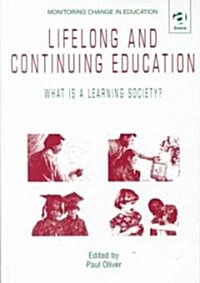 Lifelong and Continuing Education (Hardcover)