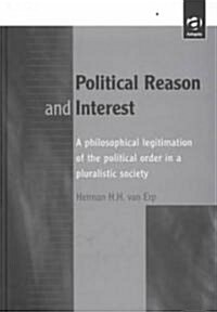 Political Reason and Interest (Hardcover)