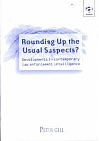 Rounding Up the Usual Suspects? (Hardcover)