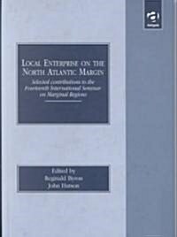 Local Enterprise on the North Atlantic Margin (Hardcover)