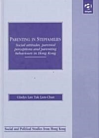 Parenting in Stepfamilies (Hardcover)