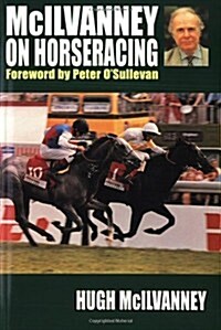 McIlvanney on Horseracing (Paperback)