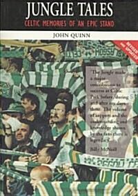 Jungle Tales : Celtic Memories of an Epic Stand (Paperback)