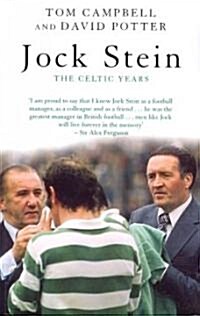 Jock Stein : The Celtic Years (Paperback)
