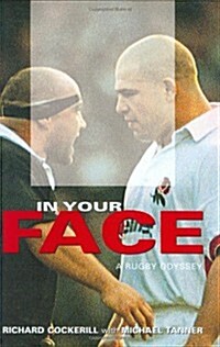 In Your Face: A Rugby Odyssey (Hardcover)