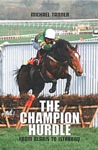 The Champion Hurdle (Hardcover)