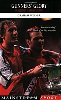 Gunners Glory (Paperback)
