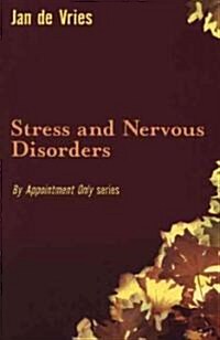 Stress and Nervous Disorders (Paperback)