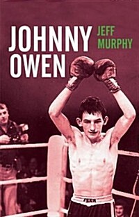 Johnny Owen (Hardcover)