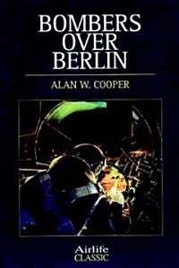 Bombers over Berlin (Paperback)
