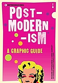 Introducing Postmodernism : A Graphic Guide (Paperback)