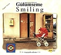 Smiling (Turkish-English) (Paperback)