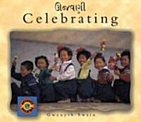 Celebrating (Gujarati-English) (Paperback)