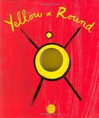 Yellow & Round (English) (Board Book)