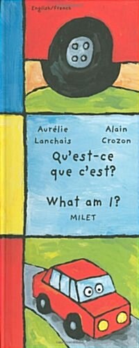 What am I? (French-English) (Hardcover)