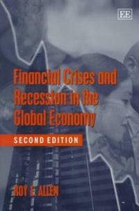 Financial crises and recession in the global economy 2nd ed