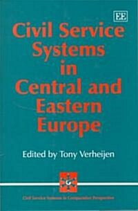 Civil Service Systems in Central and Eastern Europe (Hardcover)