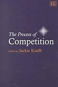 The Process of Competition (Hardcover)