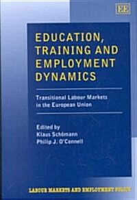 Education, Training and Employment Dynamics (Hardcover)