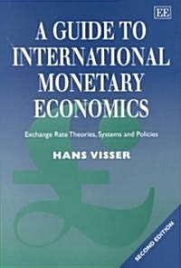 A Guide to International Monetary Economics (Hardcover, 2nd)