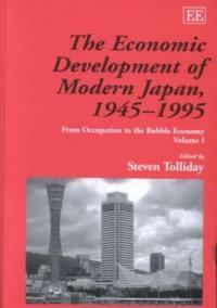 The economic development of modern Japan, 1945-1995 : from occupation to the bubble economy
