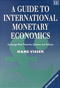 A Guide to International Monetary Economics (Paperback, 2nd)
