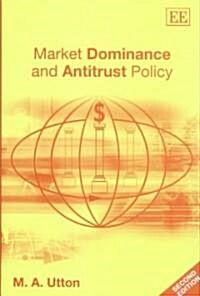 Market Dominance and Antitrust Policy, Second Edition (Hardcover)