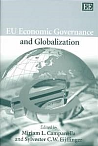 Eu Economic Governance and Globalization (Hardcover)