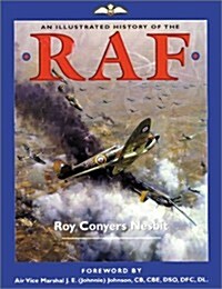 An Illustrated History of the RAF (Hardcover)