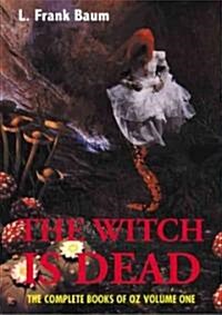 The Witch Is Dead (Paperback)