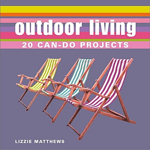 Can Do-outdoor Living (Hardcover)