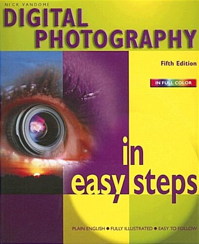 Digital Photography in Easy Steps (Paperback, 5)