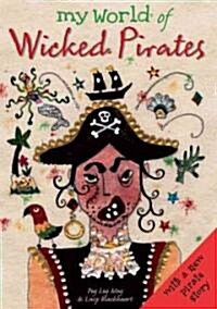 Wicked Pirates (Paperback)