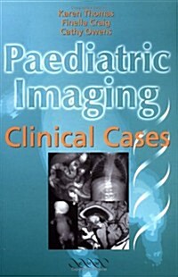 Paediatric Imaging : Clinical Cases (Paperback)