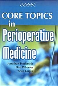 Core Topics in Perioperative Medicine (Paperback)