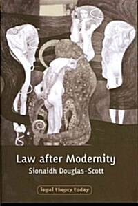 Law After Modernity (Hardcover)